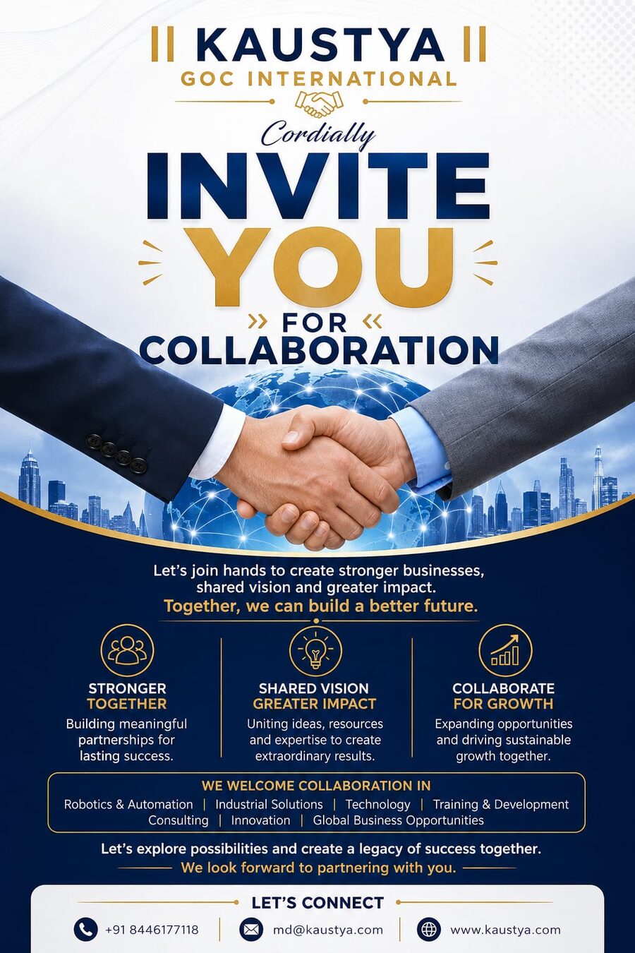 KAUSTYA GOC International cordially invites you for collaboration