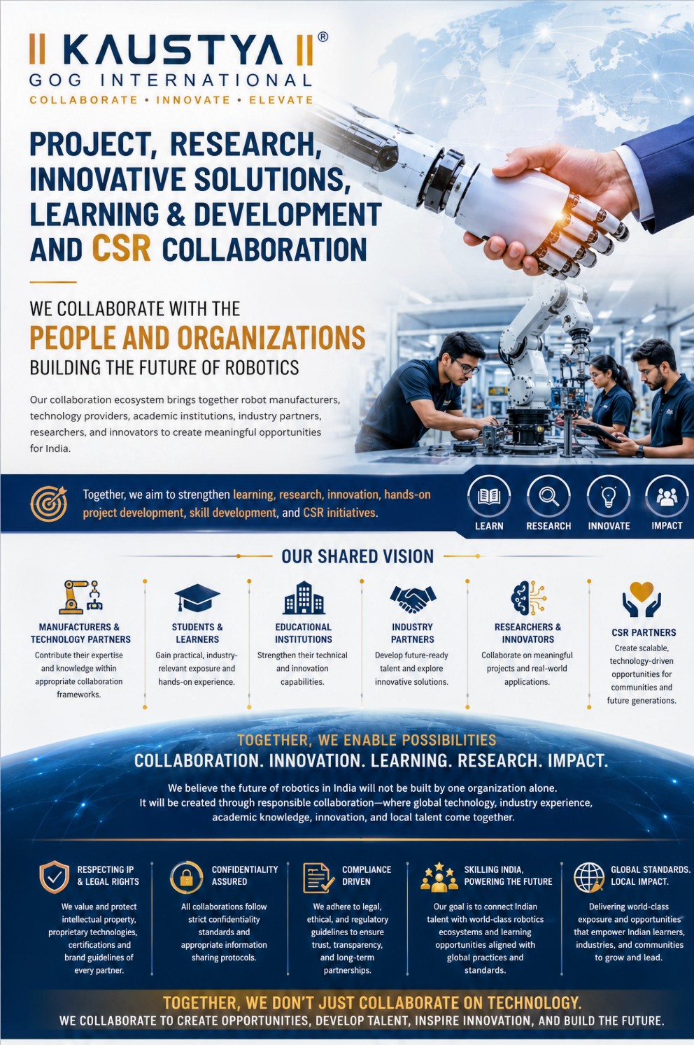 KAUSTYA GOC International — project, research, innovative solutions, learning & development and CSR collaboration; we collaborate with the people and organizations building the future of robotics